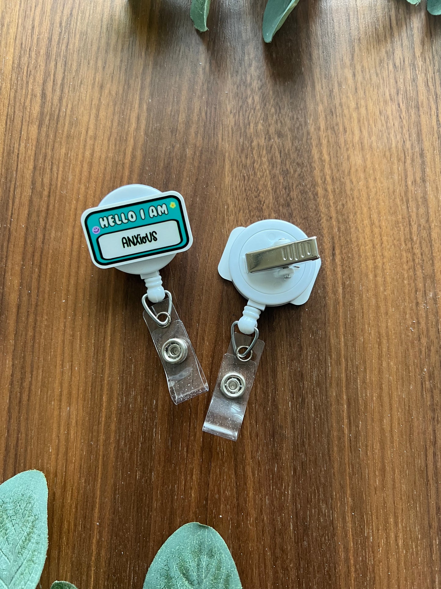 Hello I Am Anxious-Teal Badge Reel