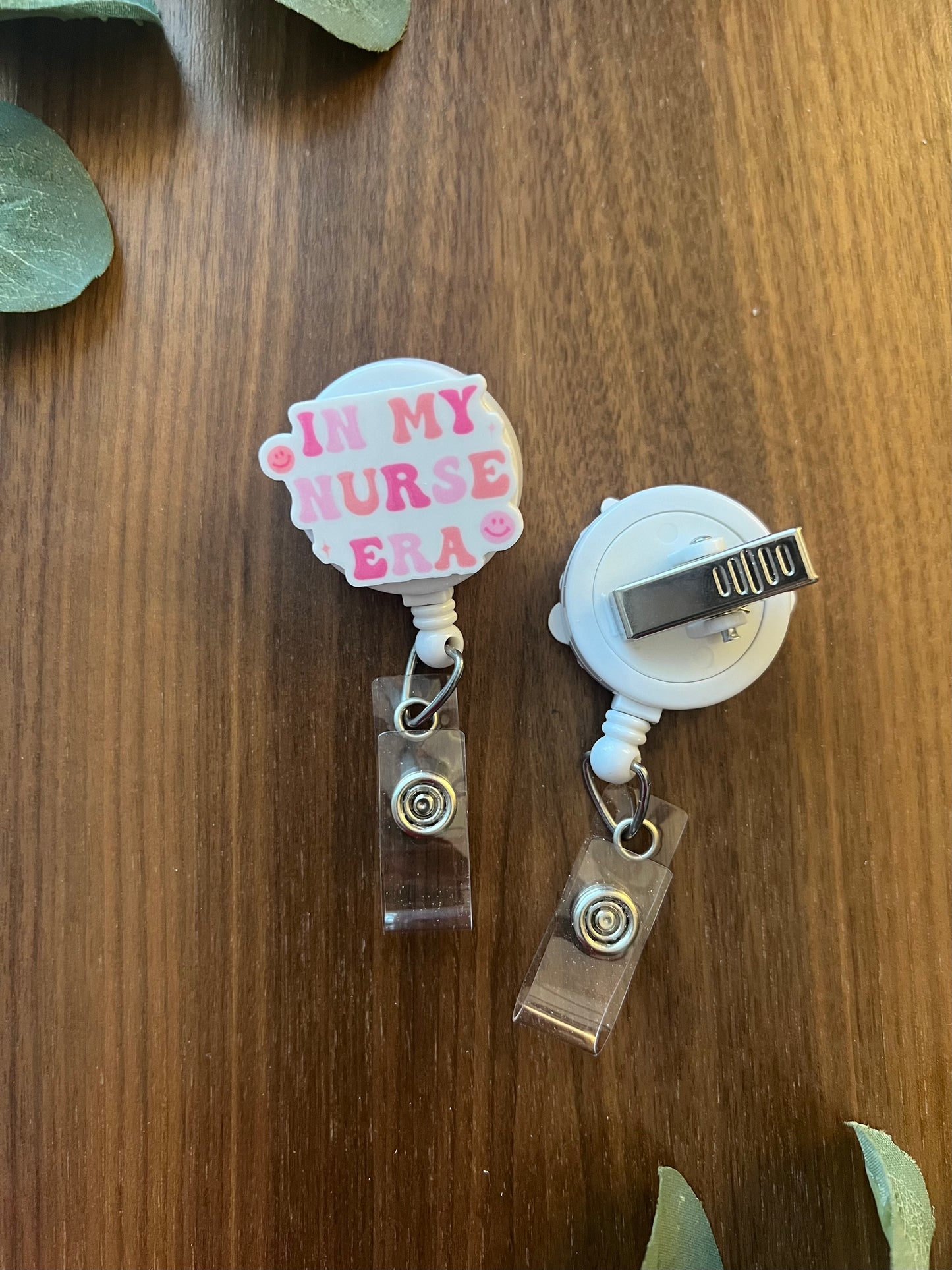 In My Nurse Era - Pink Badge Reel