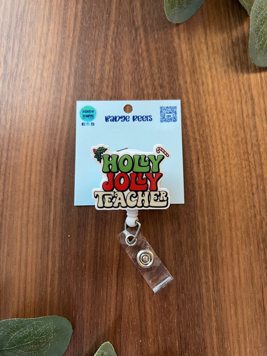 Holly Jolly Teacher Badge Reel - Holiday Collection