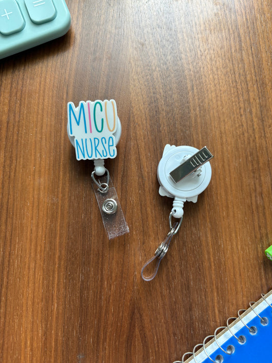 MICU Nurse Badge Reel