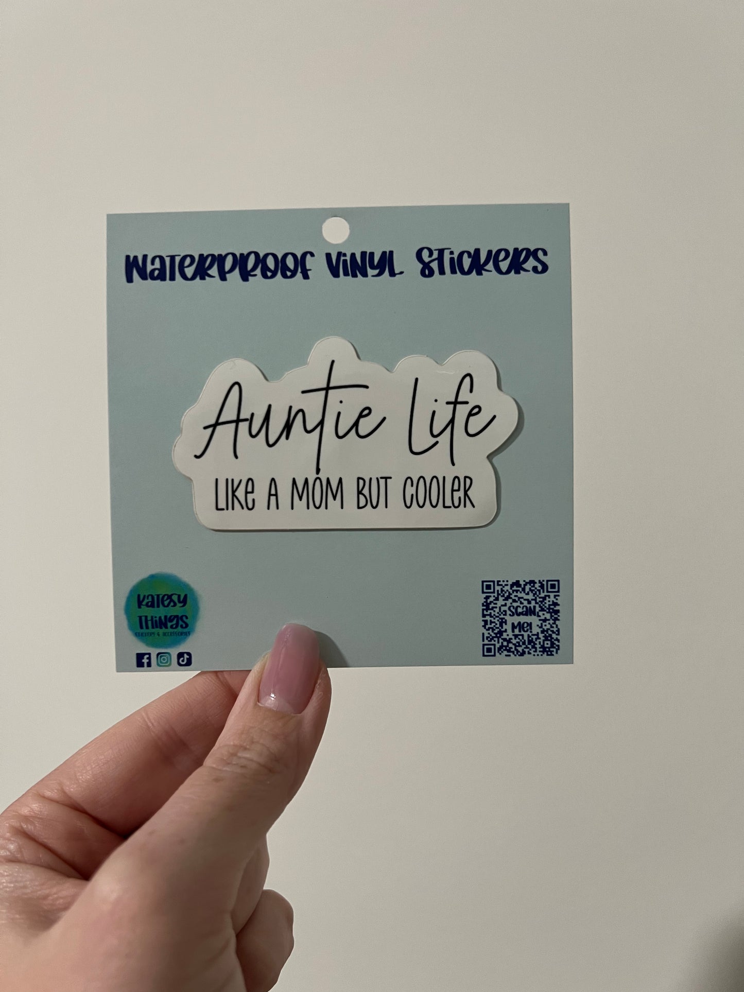 Vinyl “Auntie Life Like a Mom but Cooler” Sticker
