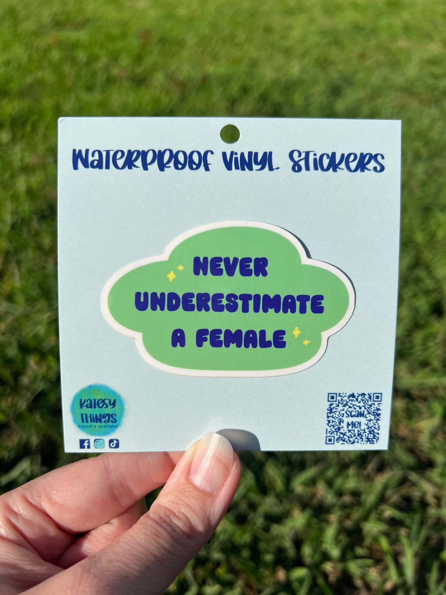 Never Underestimate a Female Vinyl Sticker